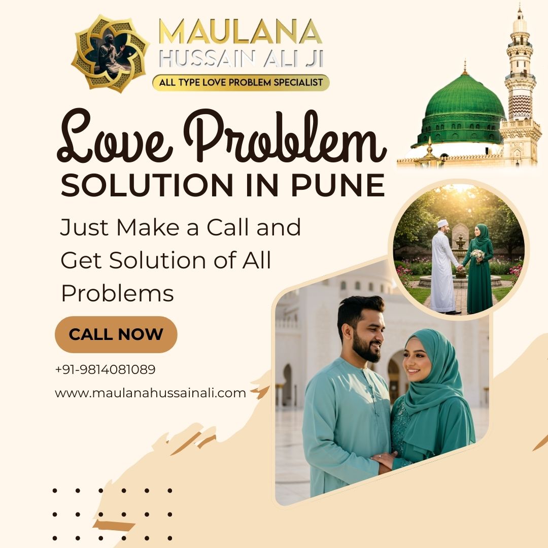 Love Problem Solution in Pune – 100% Trusted Astrologer
